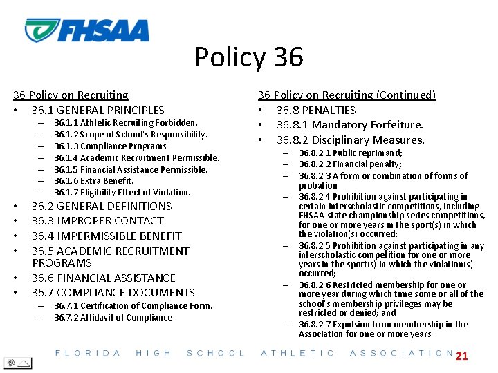 Policy 36 36 Policy on Recruiting • 36. 1 GENERAL PRINCIPLES – – –