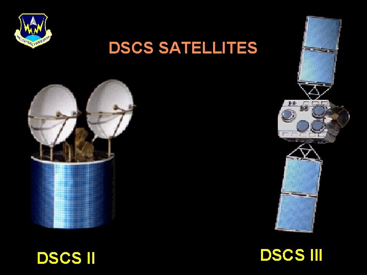 DSCS SATELLITES DSCS III 