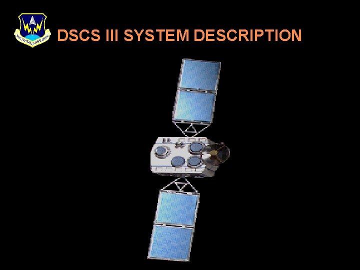 DSCS III SYSTEM DESCRIPTION 