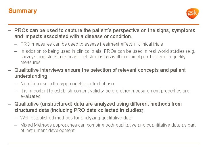 Summary – PROs can be used to capture the patient’s perspective on the signs,