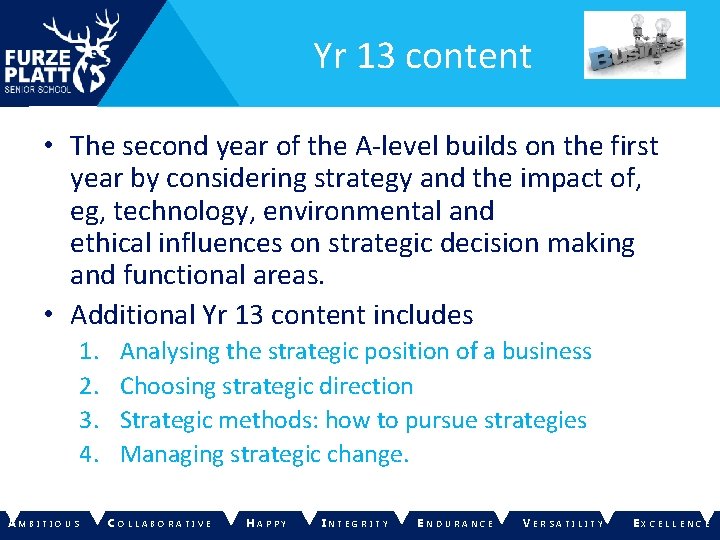 Yr 13 content • The second year of the A-level builds on the first