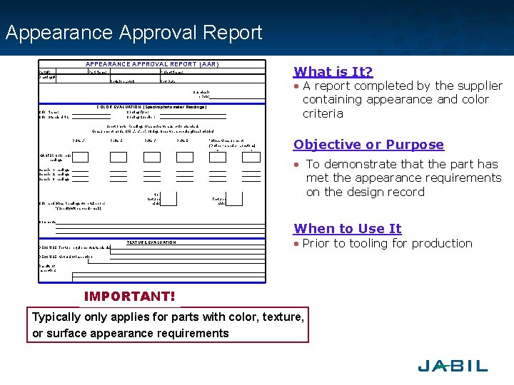 Appearance Approval Report APPEARANCE APPROVAL REPORT (AAR) Part # : 　 Drawing # :
