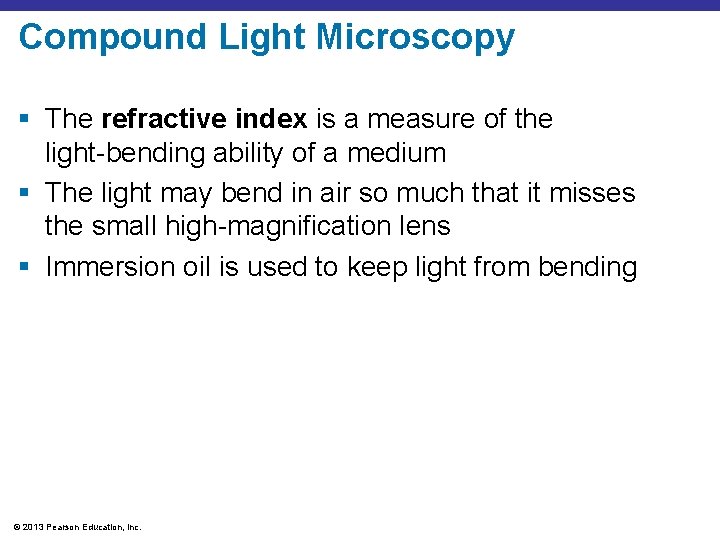 Compound Light Microscopy § The refractive index is a measure of the light-bending ability