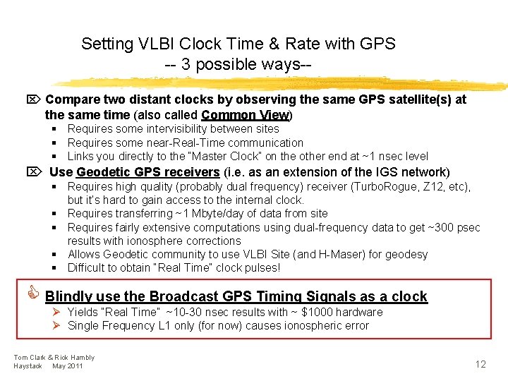 Setting VLBI Clock Time & Rate with GPS -- 3 possible ways-Ö Compare two