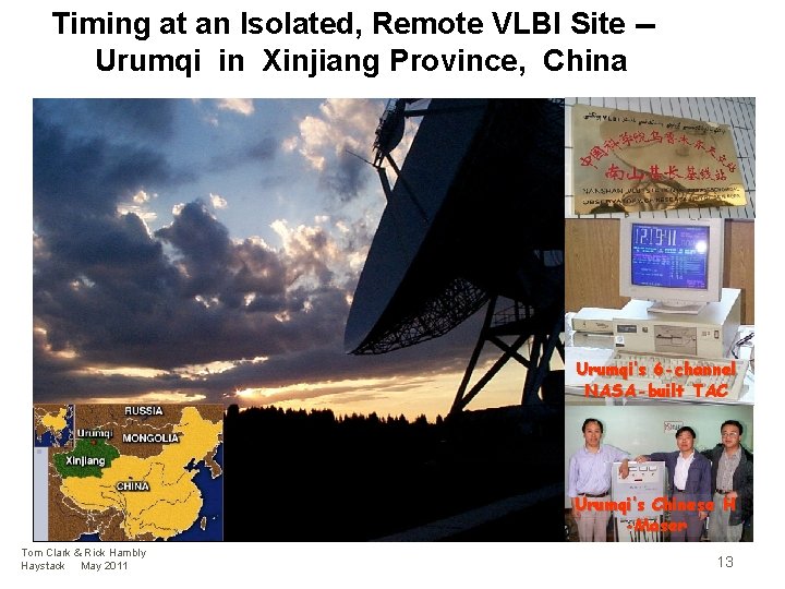Timing at an Isolated, Remote VLBI Site -Urumqi in Xinjiang Province, China Urumqi’s 6