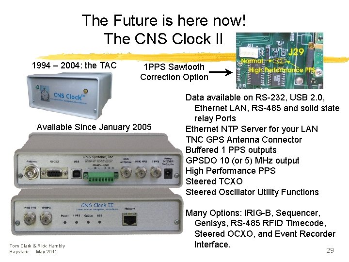 The Future is here now! The CNS Clock II 1994 – 2004: the TAC