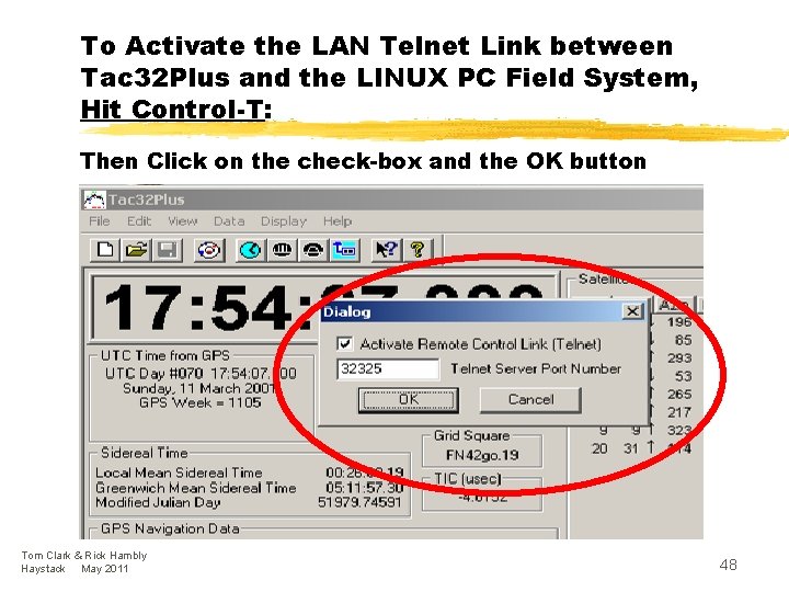 To Activate the LAN Telnet Link between Tac 32 Plus and the LINUX PC