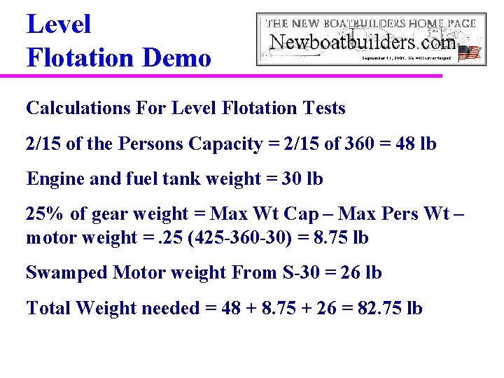 Level Flotation Demo Calculations For Level Flotation Tests 2/15 of the Persons Capacity =