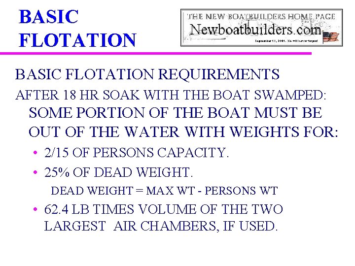 BASIC FLOTATION REQUIREMENTS AFTER 18 HR SOAK WITH THE BOAT SWAMPED: SOME PORTION OF