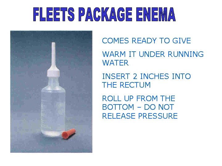 COMES READY TO GIVE WARM IT UNDER RUNNING WATER INSERT 2 INCHES INTO THE