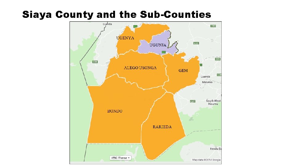 Siaya County and the Sub-Counties 