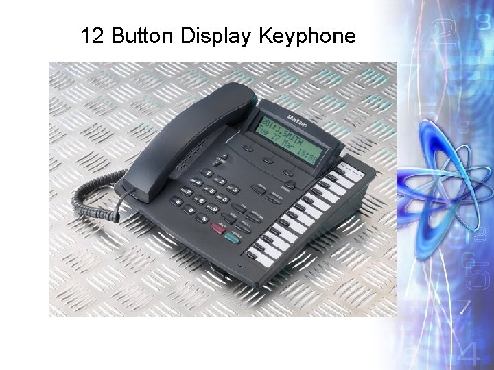 12 Button Display Keyphone 