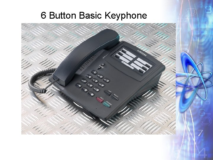 6 Button Basic Keyphone 