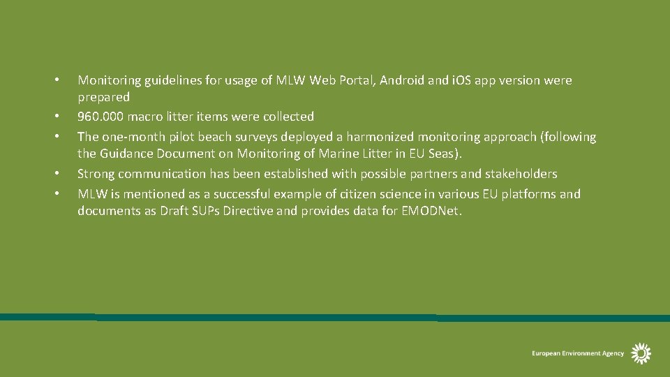  • • • Monitoring guidelines for usage of MLW Web Portal, Android and