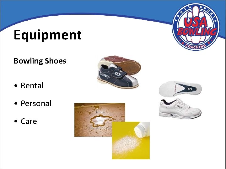 Equipment Bowling Shoes • Rental • Personal • Care 