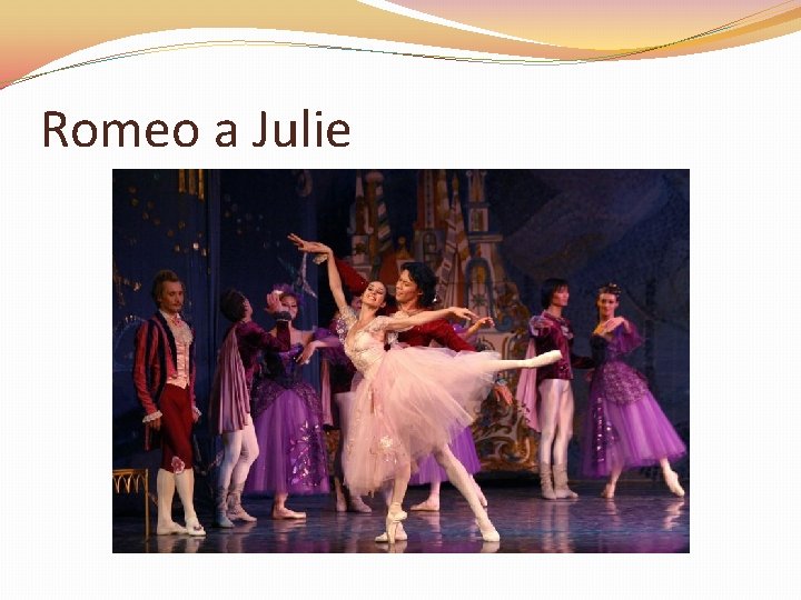 Romeo a Julie 