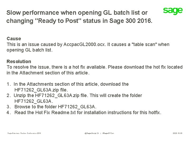 Slow performance when opening GL batch list or changing "Ready to Post" status in