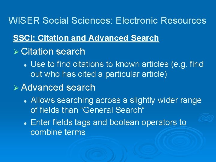 WISER Social Sciences: Electronic Resources SSCI: Citation and Advanced Search Ø Citation search l