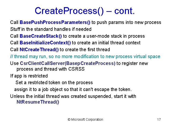 Create. Process() – cont. Call Base. Push. Process. Parameters() to push params into new