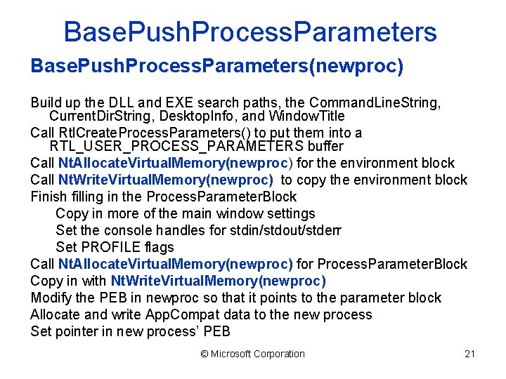 Base. Push. Process. Parameters(newproc) Build up the DLL and EXE search paths, the Command.