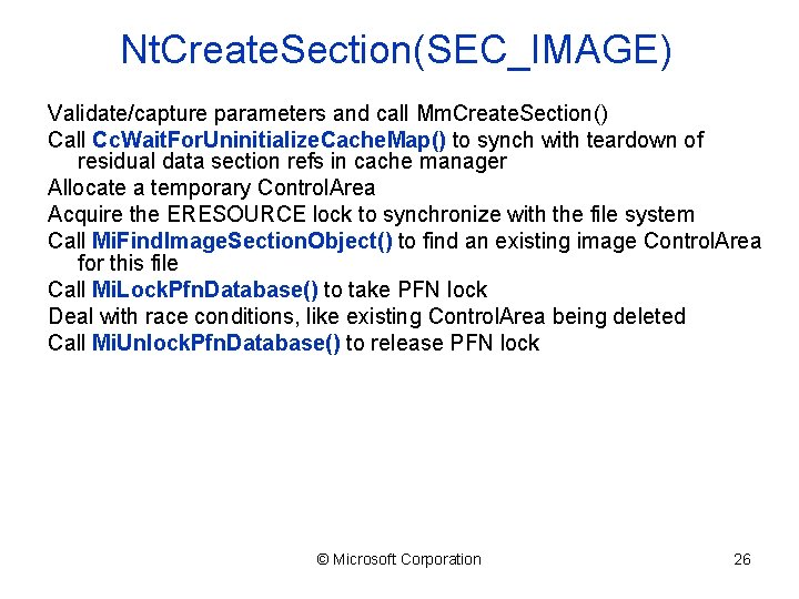 Nt. Create. Section(SEC_IMAGE) Validate/capture parameters and call Mm. Create. Section() Call Cc. Wait. For.