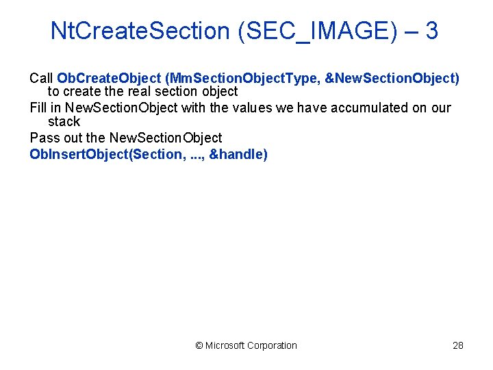 Nt. Create. Section (SEC_IMAGE) – 3 Call Ob. Create. Object (Mm. Section. Object. Type,