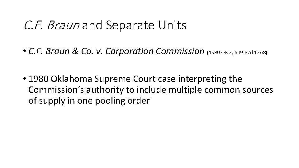 C. F. Braun and Separate Units • C. F. Braun & Co. v. Corporation