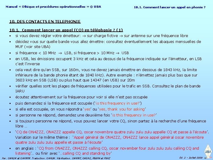 Manuel « Ethique et procédures opérationnelles » © UBA 10. 1. Comment phonie ?