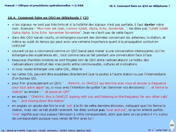 Manuel « Ethique et procédures opérationnelles » © UBA 10. 4. Comment faire un