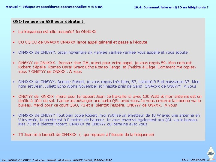 Manuel « Ethique et procédures opérationnelles » © UBA 10. 4. Comment faire un