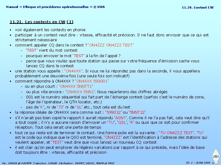 Manuel « Ethique et procédures opérationnelles » © UBA 11. 20. Contest CW 11.