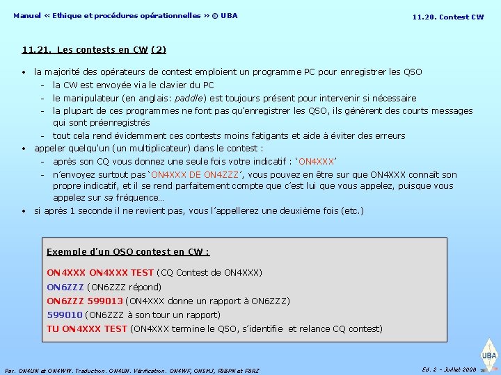 Manuel « Ethique et procédures opérationnelles » © UBA 11. 20. Contest CW 11.
