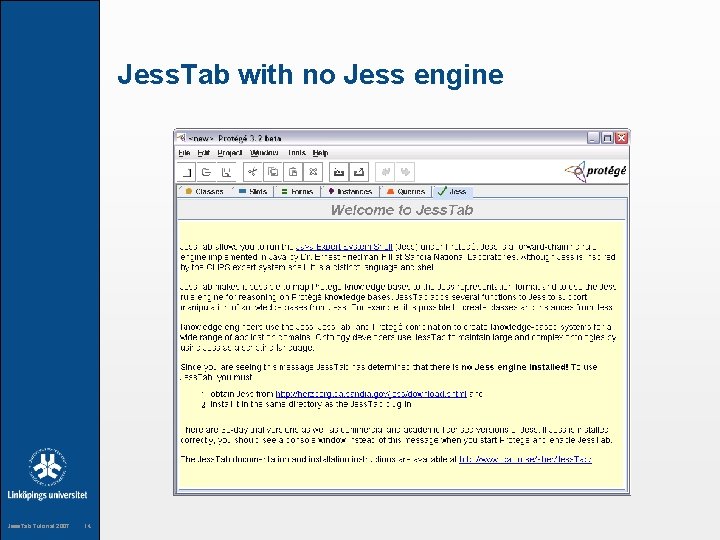 Jess. Tab with no Jess engine Jess. Tab Tutorial 2007 14 