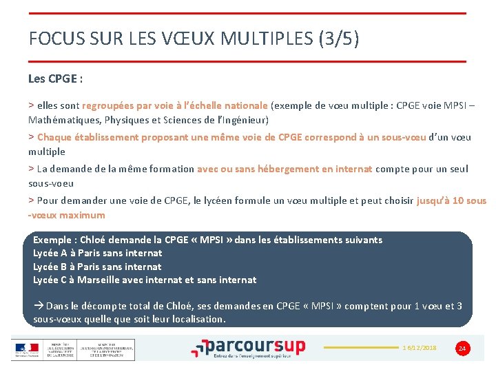 FOCUS SUR LES VŒUX MULTIPLES (3/5) Les CPGE : > elles sont regroupées par