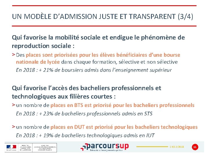 UN MODÈLE D’ADMISSION JUSTE ET TRANSPARENT (3/4) Qui favorise la mobilité sociale et endigue