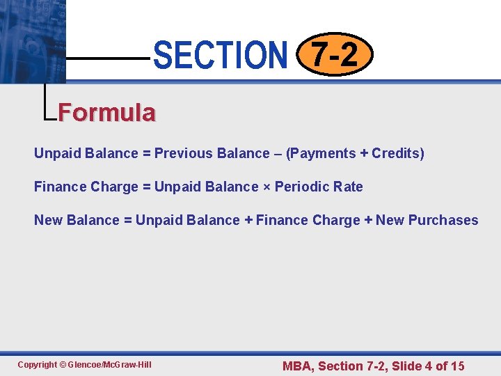 SECTION 7 -2 • Click to edit Master text styles Formula • Second level