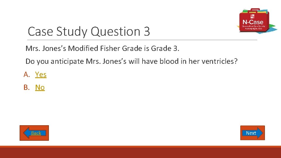 Case Study Question 3 Mrs. Jones’s Modified Fisher Grade is Grade 3. Do you