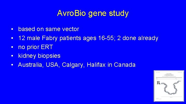 Avro. Bio gene study • • • based on same vector 12 male Fabry Avro. Bio gene study • • • based on same vector 12 male Fabry