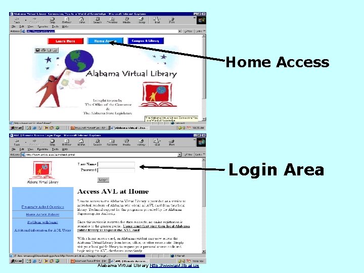 Home Access Login Area Alabama Virtual Library http: //www. avl. lib. al. us 