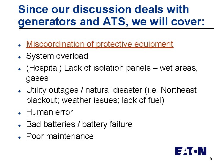 Since our discussion deals with generators and ATS, we will cover: l l l