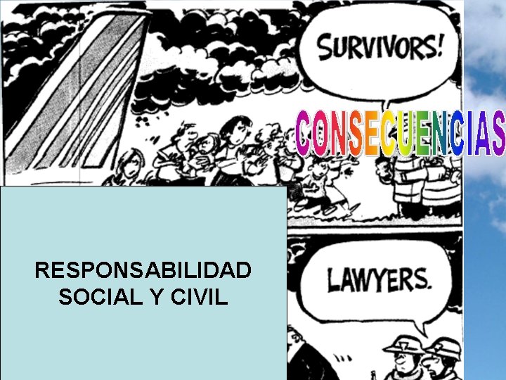 RESPONSABILIDAD SOCIAL Y CIVIL 