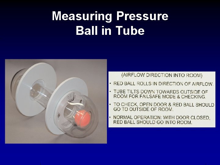 Measuring Pressure Ball in Tube 