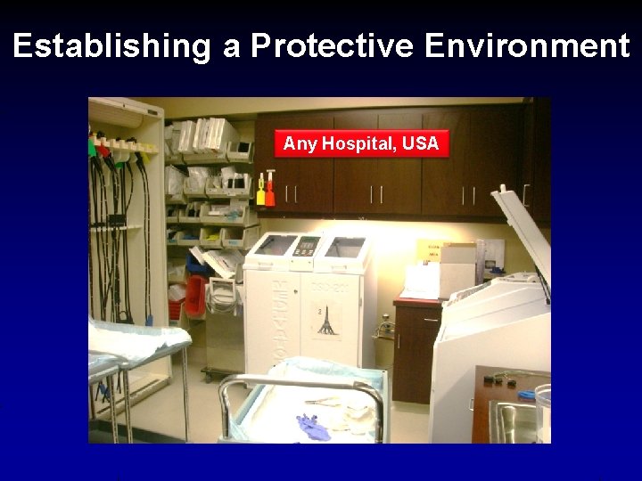 Establishing a Protective Environment Any Hospital, USA 