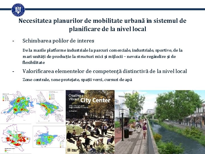 Necesitatea planurilor de mobilitate urbană în sistemul de planificare de la nivel local -