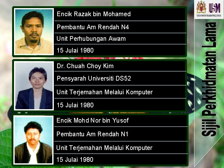 Encik Razak bin Mohamed Pembantu Am Rendah N 4 Unit Perhubungan Awam 15 Julai