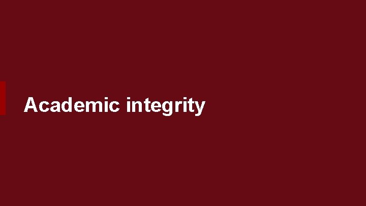 Academic integrity 