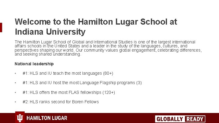 Welcome to the Hamilton Lugar School at Indiana University The Hamilton Lugar School of