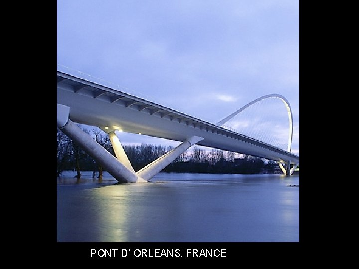 PONT D’ ORLEANS, FRANCE 
