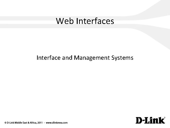 Web Interfaces Interface and Management Systems 