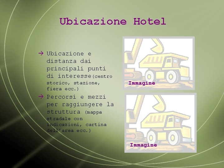 Ubicazione Hotel à Ubicazione e distanza dai principali punti di interesse(centro storico, stazione, fiera